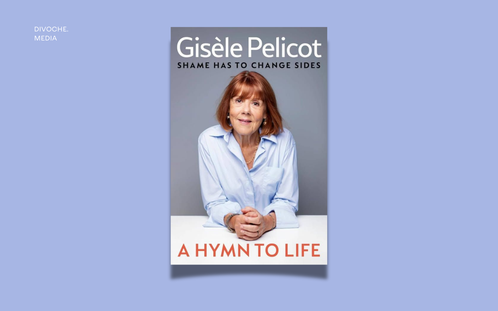 Вийшли мемуари Жизель Пеліко, історія якої сколихнула світ